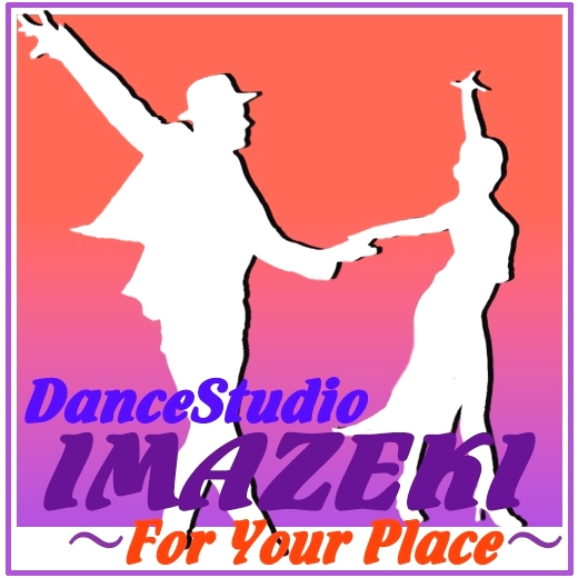 DanceStudio IMAZEKI 〜For Your Place〜